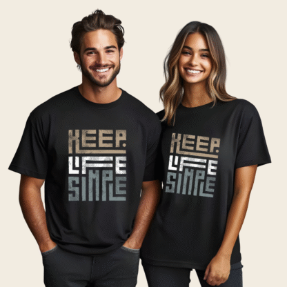 t shirt "keep life simple"